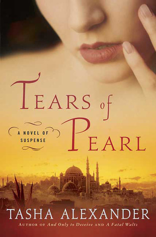 Tears of Pearl (Lady Emily, #4)