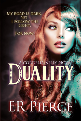Duality (Cordelia Kelly, #1)