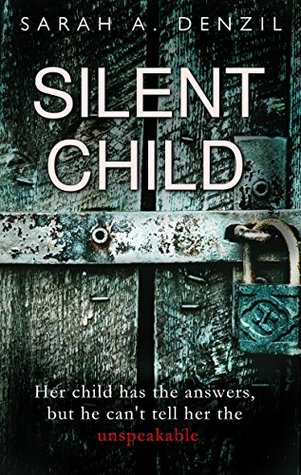 Silent Child (Silent Child, #1)