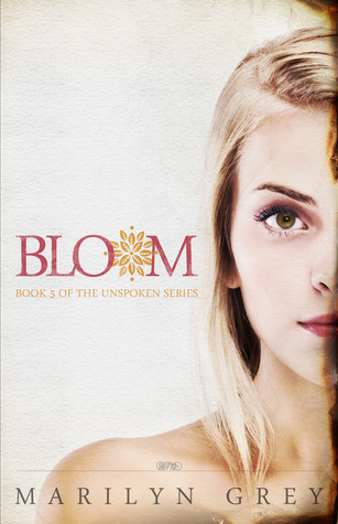 Bloom  (Unspoken #5)