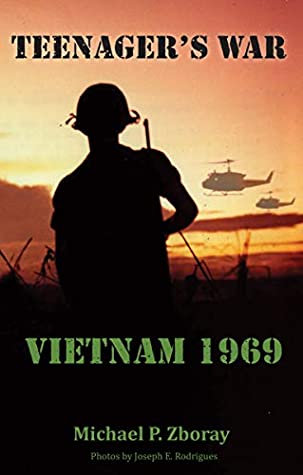 Teenagers War: Vietnam 1969