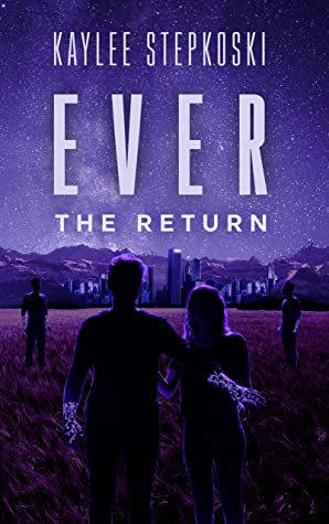 Ever: The Return