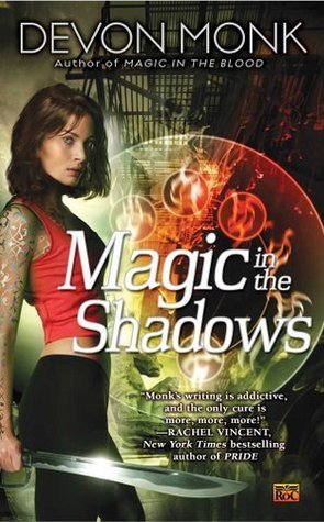 Magic in the Shadows (Allie Beckstrom, #3)