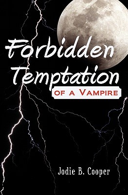 Forbidden Temptation of a Vampire: S�dh� Summer Camp Series