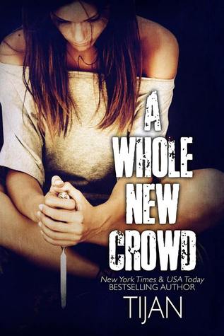 A Whole New Crowd (A Whole New Crowd, #1)