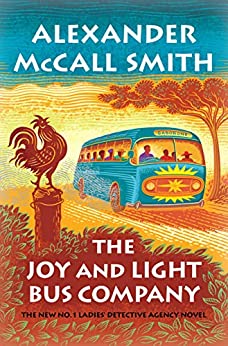 The Joy and Light Bus Company (No. 1 Ladies' Detective Agency #22)