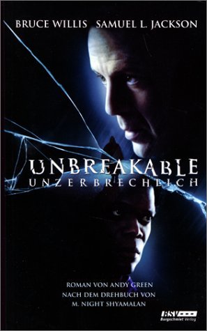 Unbreakable - Unzerbrechlich