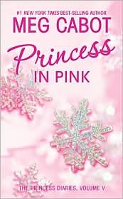 Princess in Pink (The Princess Diaries, #5)