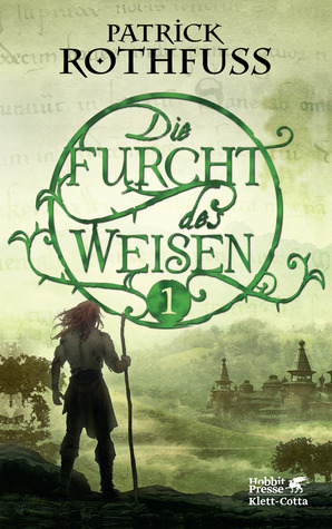 Die Furcht des Weisen 1 (Die Königsmörder-Chronik, #2.1)