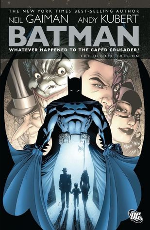 Batman: Whatever Happened to the Caped Crusader?