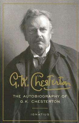 The Autobiography of G.K. Chesterton