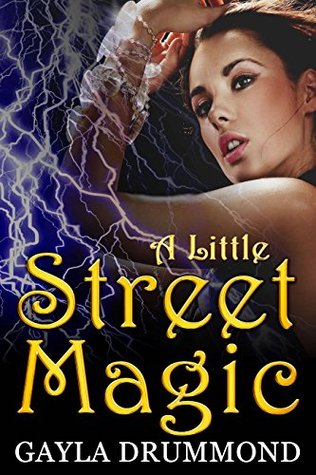A Little Street Magic (Discord Jones, #6)