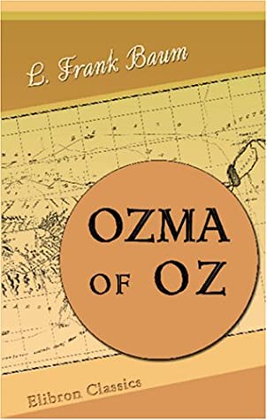Ozma of Oz (Oz, #3)