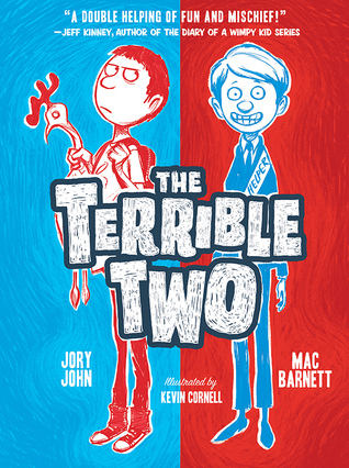 The Terrible Two (The Terrible Two, #1)