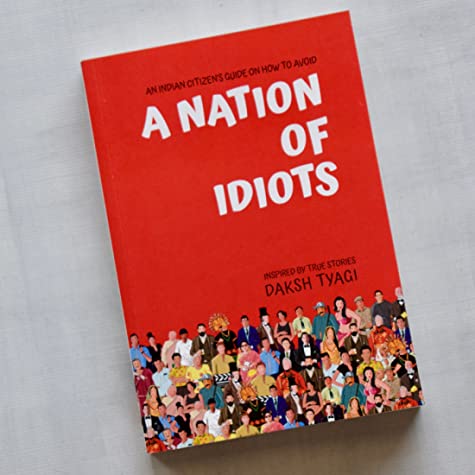A Nation of Idiots
