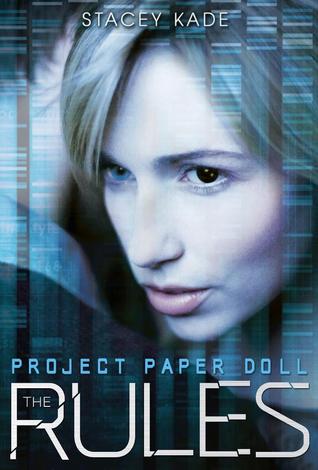 The Rules (Project Paper Doll, #1)