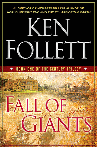 Fall of Giants (The Century Trilogy, #1)