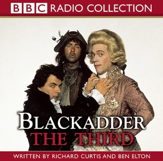 Blackadder the Third: The Award-Winning BBC Comedy