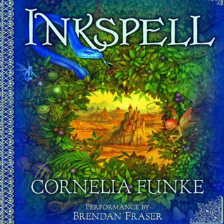 Inkspell, Volume 2 (Inkheart, #2 Part 2 of 2)