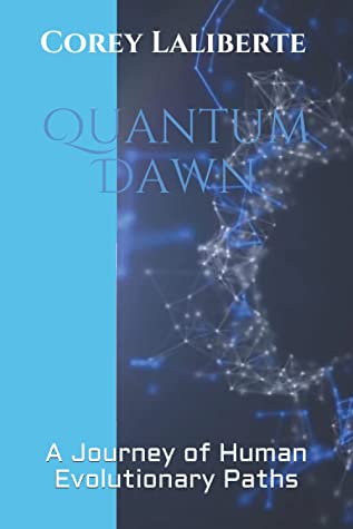 Quantum Dawn - 'A Journey of Human Evolutionary Paths'