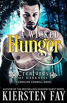 A Wicked Hunger (Creatures of Darkness #1)