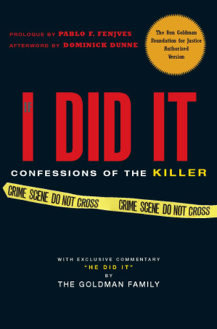 If I Did It: Confessions of the Killer