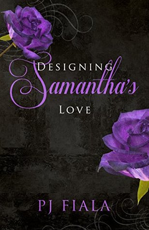 Designing Samantha's Love (Second Chances, #1)