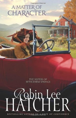 A Matter of Character (Sisters of Bethlehem Springs, #3)