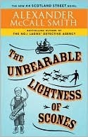 The Unbearable Lightness of Scones (44 Scotland Street, #5)