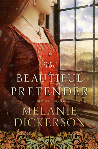 The Beautiful Pretender (A Medieval Fairy Tale, #2)