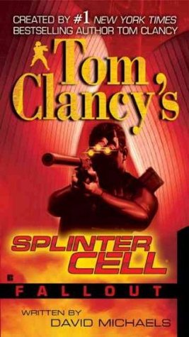 Fallout (Tom Clancy's Splinter Cell, #4)