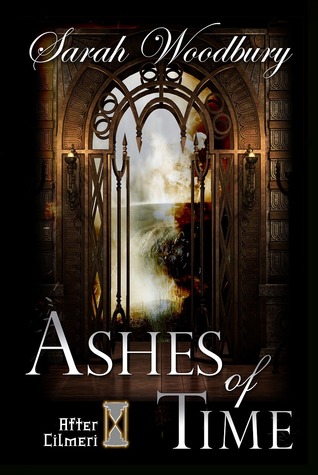 Ashes of Time (After Cilmeri, #7)