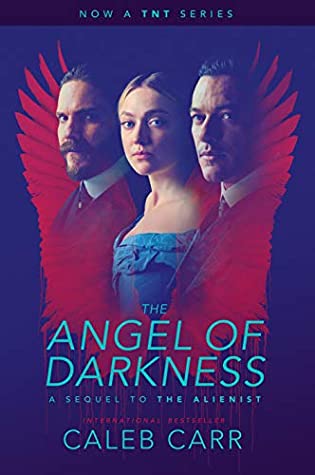 The Angel of Darkness (Dr. Laszlo Kreizler, #2)