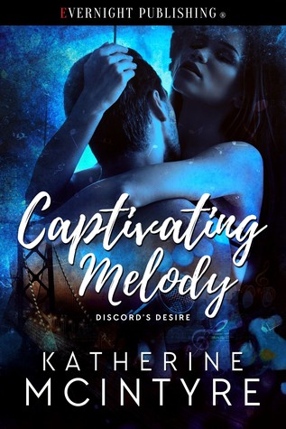 Captivating Melody (Discord's Desire #1)