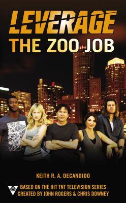 The Zoo Job (Leverage, #2)