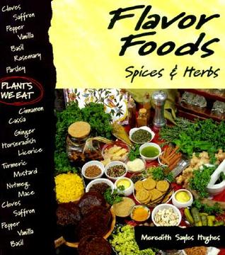 Flavor Foods: Spices & Herbs