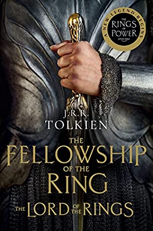 The Fellowship of the Ring (The Lord of the Rings, #1)