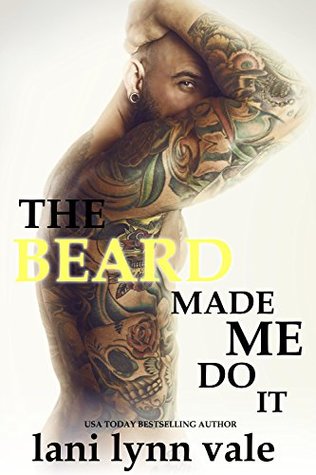 The Beard Made Me Do It (The Dixie Wardens Rejects MC #5)