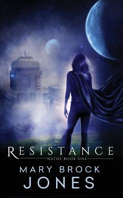 Resistance (Hathe, #1)