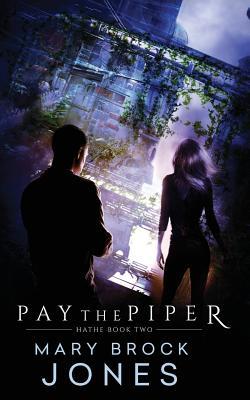 Pay the Piper (Hathe, #2)