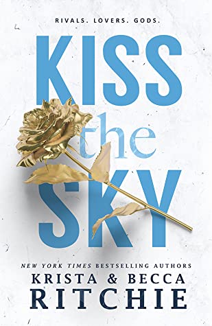 Kiss the Sky (Calloway Sisters, #1)