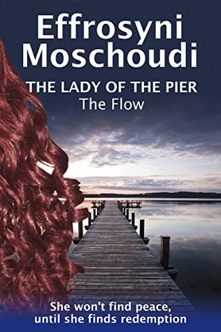The Flow (The Lady of the Pier #2)