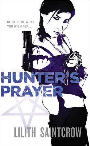 Hunter's Prayer (Jill Kismet, #2)