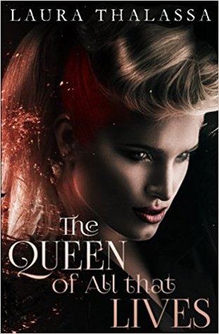 The Queen of All that Lives (The Fallen World, #3)
