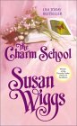 The Charm School (Calhoun Chronicles #1)