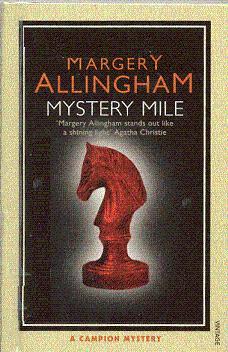 Mystery Mile (Albert Campion Mystery, #2)