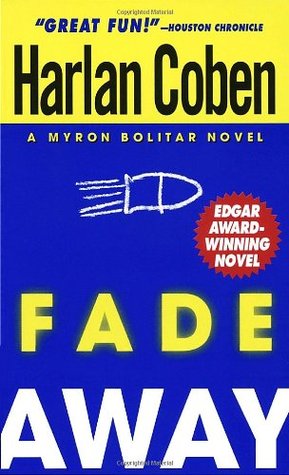 Fade Away (Myron Bolitar, #3)