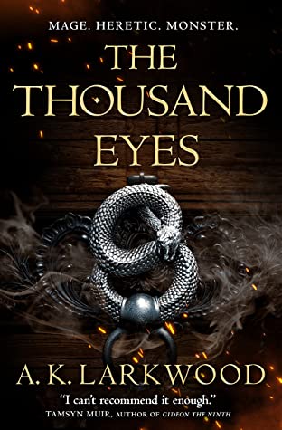 The Thousand Eyes  (The Serpent Gates, #2)