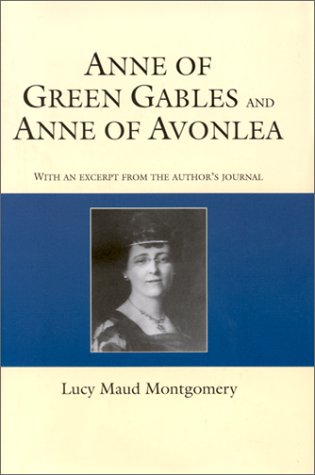 Anne of Green Gables / Anne of Avonlea (Anne of Green Gables, #1-2)