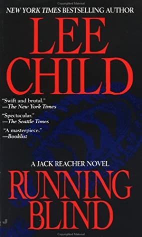 Running Blind (Jack Reacher, #4)